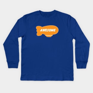 Awesome Blimp Kids Long Sleeve T-Shirt